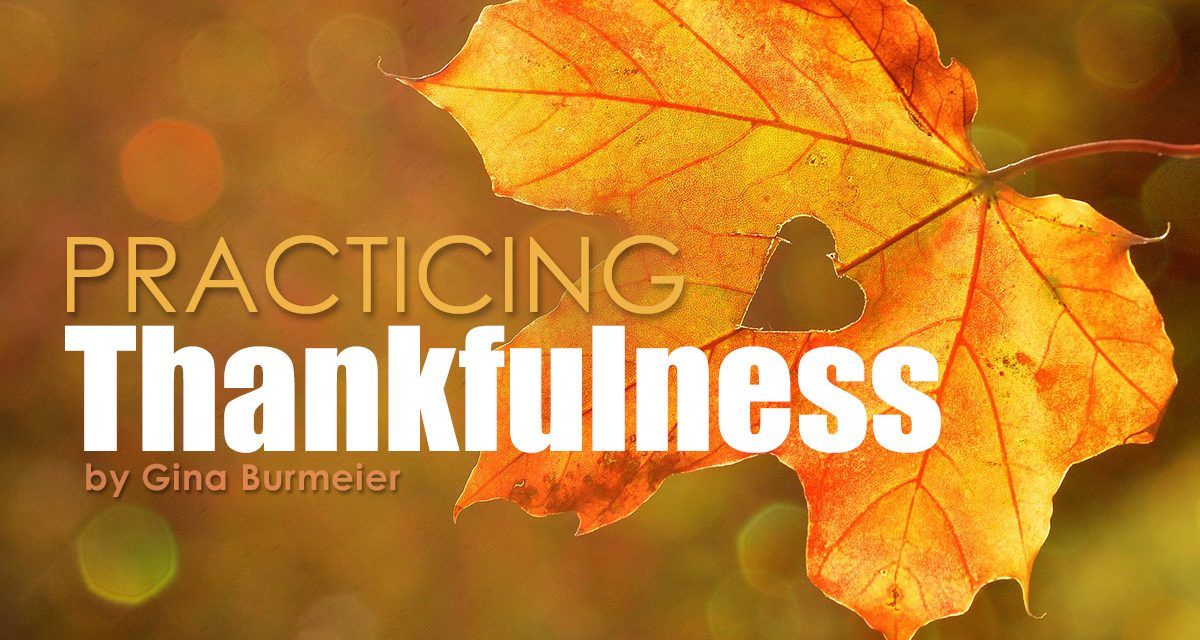 Practicing Thankfulness