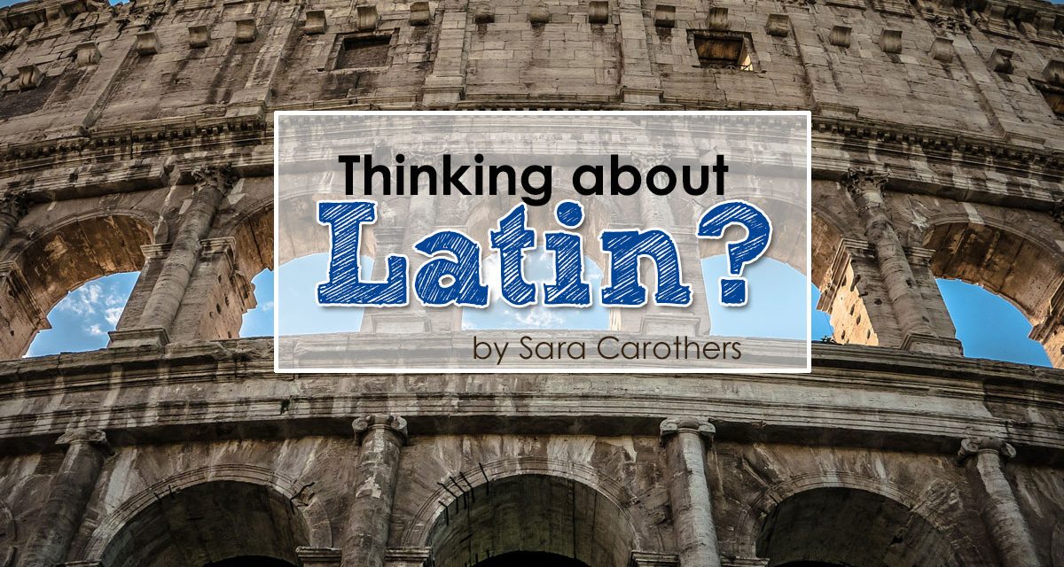 Thinking About Latin